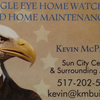 Eagle Eye Home Watch & Home Maintenance
