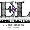 E & L Construction...and design