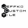 Jeffko Custom Tile