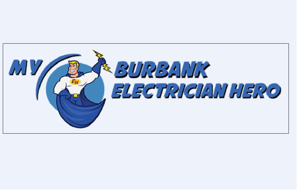 My Burbank Electrician Hero