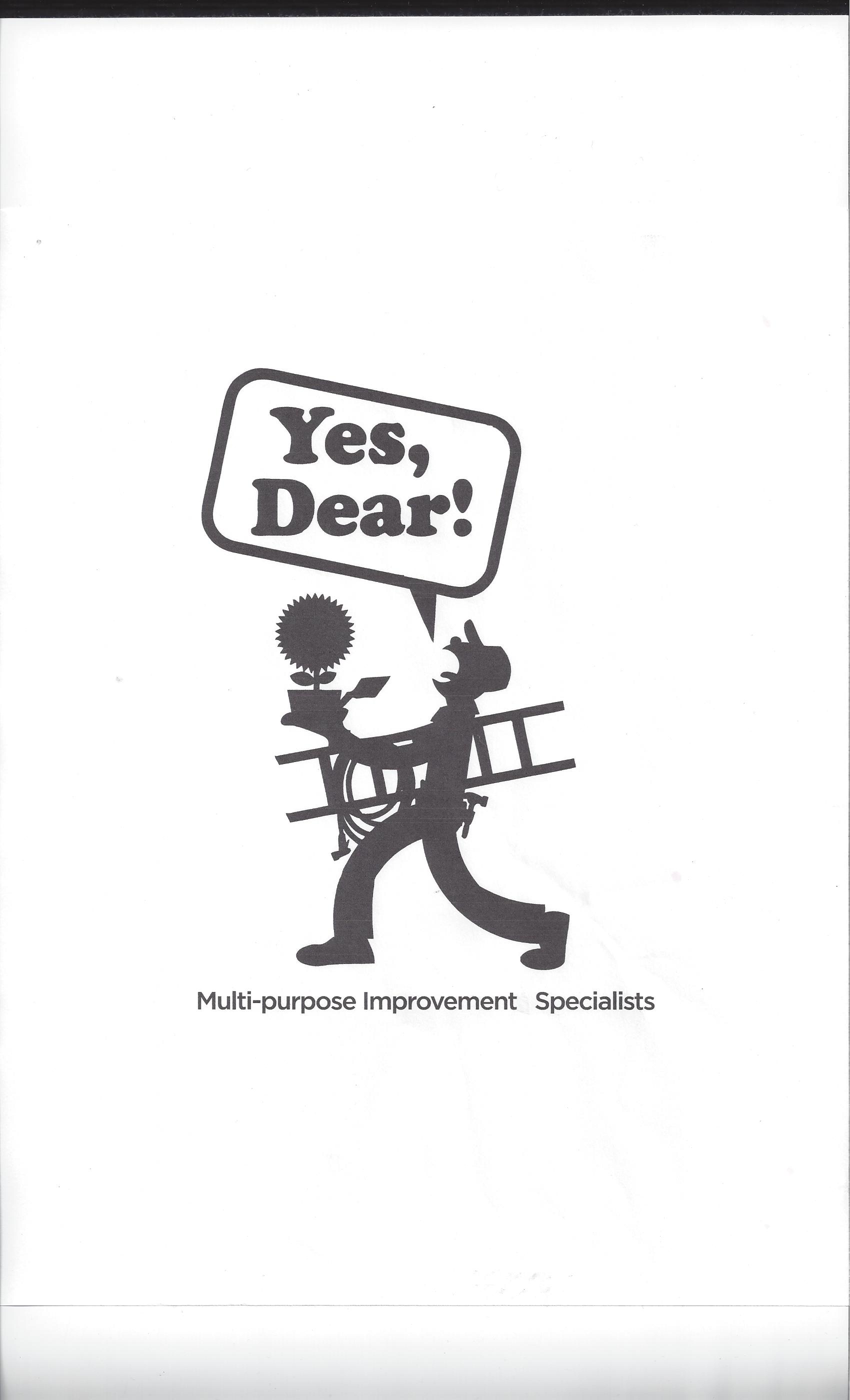 Yes Dear Home Improvement Specialist