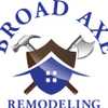 Broad Axe Remodeling