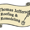 Thomas Jefferson Roofing & Remodeling LLC