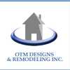 OTM Designs & Remodeling Inc.