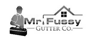 Mr. Fussy Gutter Co, Llc.