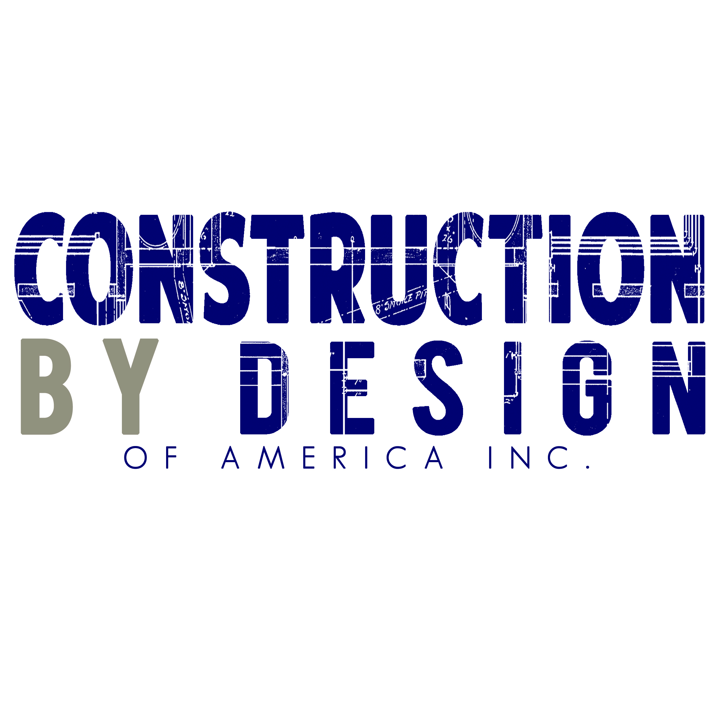 Construction by Design of America Inc