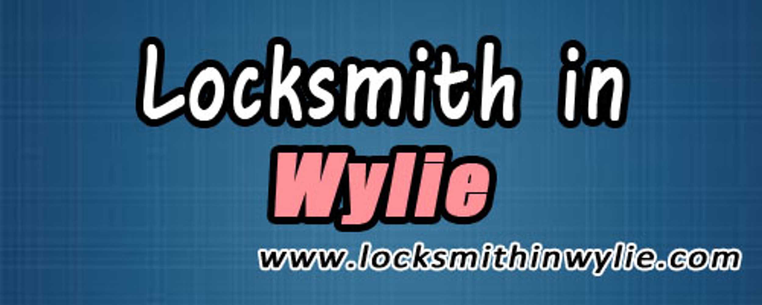 Locksmith in Wylie
