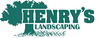Henry's Landscaping LLC