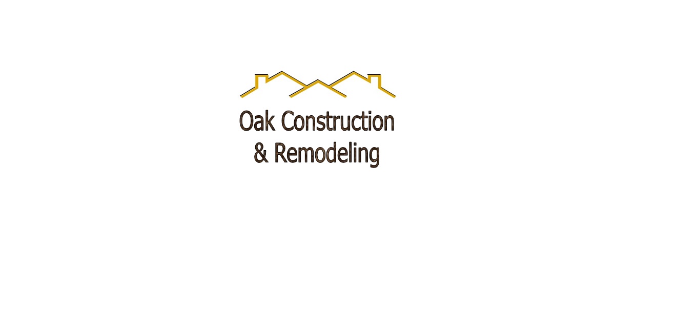 Oak Construction and Remodeling, LLC