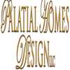 Palatial Homes Design LLC