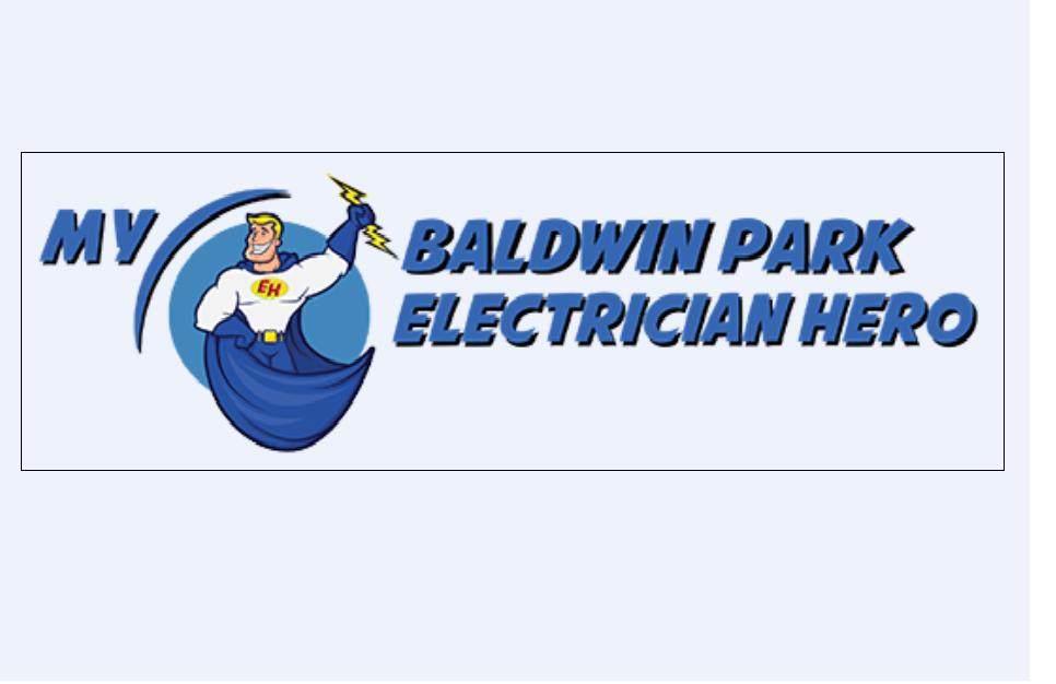 My Baldwin Park Electrician Hero