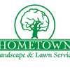 Hometown Landscape And Lawn Service