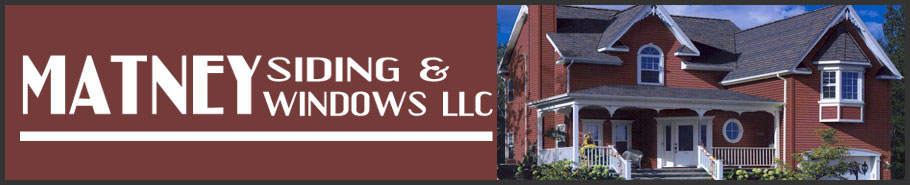 MATNEY SIDING AND WINDOWS LLC