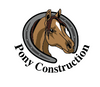 Pony Construction