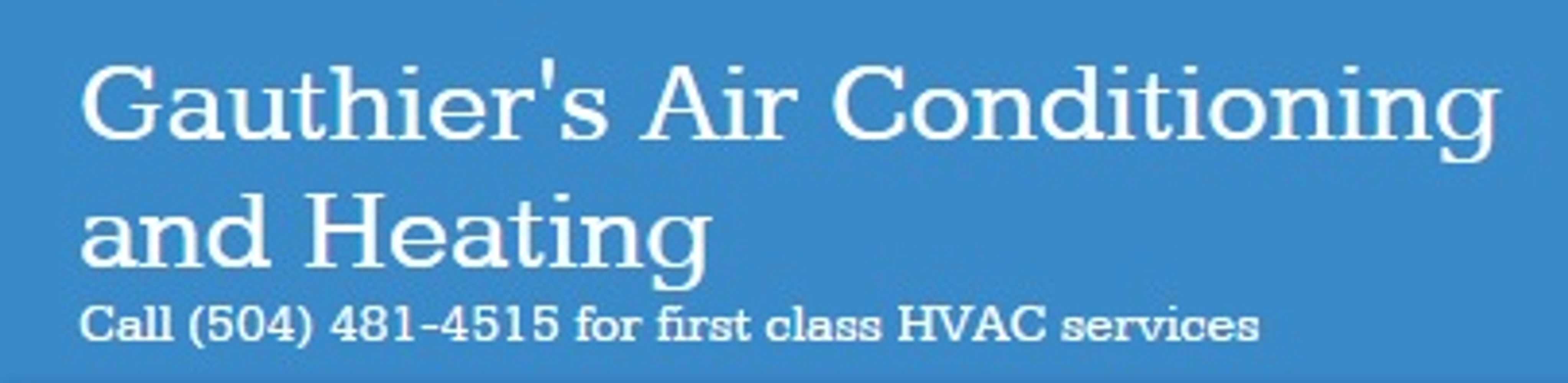 Gauthier's Air Conditioning and Heating