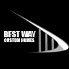 Best Way Custom Homes, Inc.
