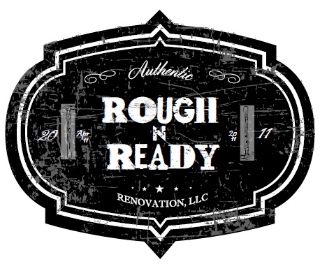 Rough N Ready Renovation LLC