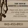 Top Notch Roofing And Remodeling