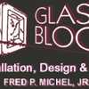 Fred P Michel Jr Glass Block Masonry
