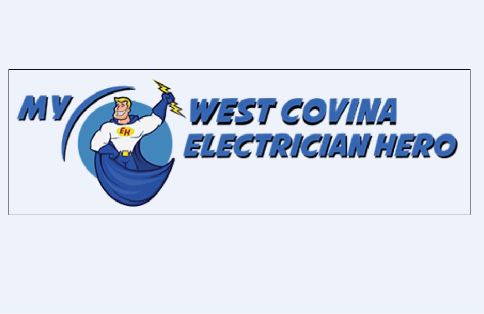 My West Covina Electrician Hero