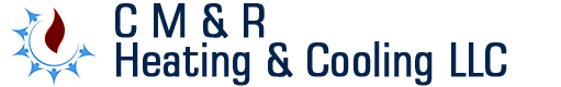 C M & R Heating & Cooling LLC.