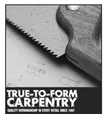 True To Form Carpentry Inc