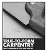 True To Form Carpentry Inc