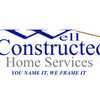 Well Constructed Home Services
