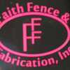 Faith Fence & Fabrication