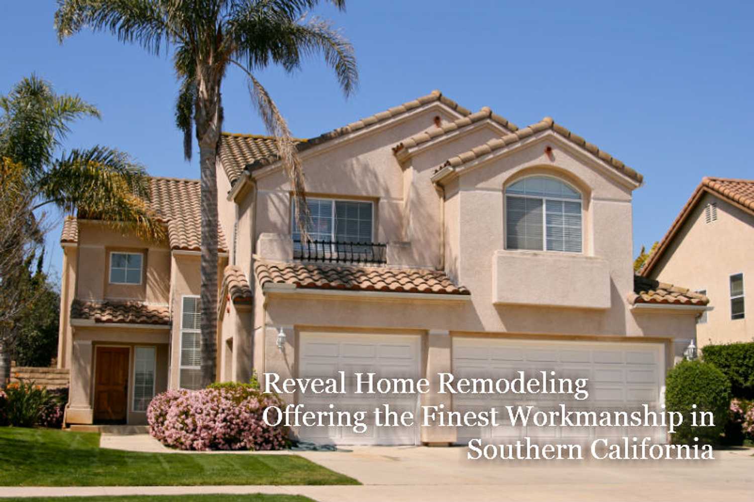 Reveal Home Remodeling Project