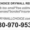 1st Choice Drywall Repair Llc