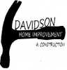 Davidson Home Improvement & Construction