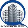 Jj Quality Builders Inc