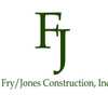 Fry-Jones Construction, Inc.